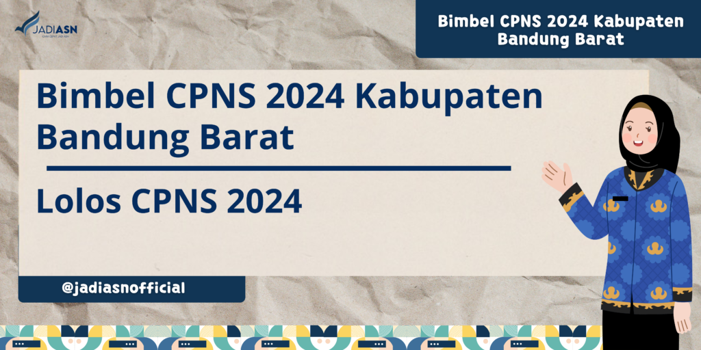 Bimbel CPNS 2024 Kabupaten Bandung Barat