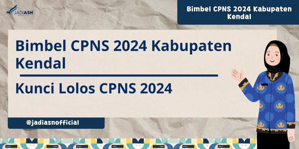 Bimbel CPNS 2024 Kabupaten Kendal