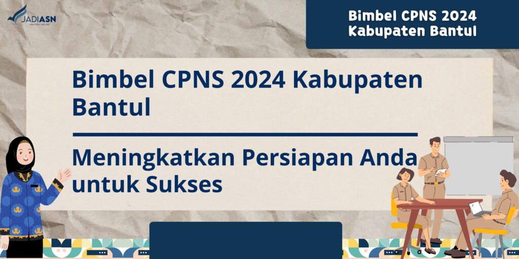 Bimbel CPNS 2024 Kabupaten Bantul