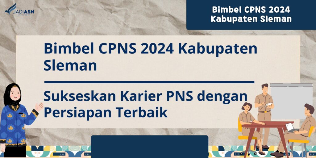 Bimbel CPNS 2024 Kabupaten Sleman