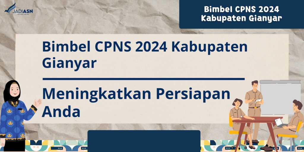 Bimbel CPNS 2024 Kabupaten Gianyar