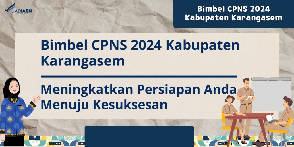 Bimbel CPNS 2024 Kabupaten Karangasem