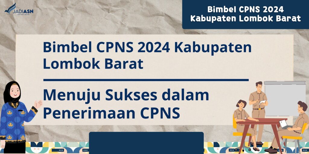 Bimbel CPNS 2024 Kabupaten Lombok Barat