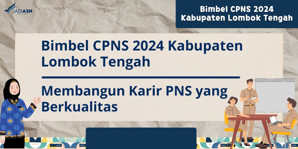 Bimbel CPNS 2024 Kabupaten Lombok Tengah