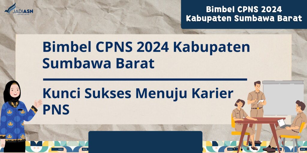 Bimbel CPNS 2024 Kabupaten Sumbawa Barat