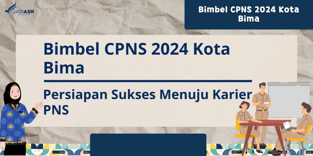 Bimbel CPNS 2024 Kota Bima