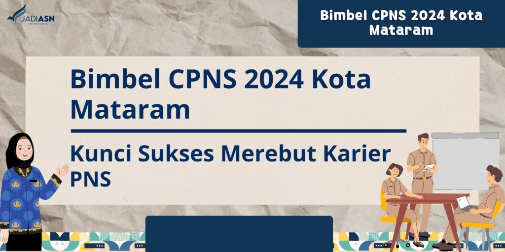 Bimbel CPNS 2024 Kota Mataram