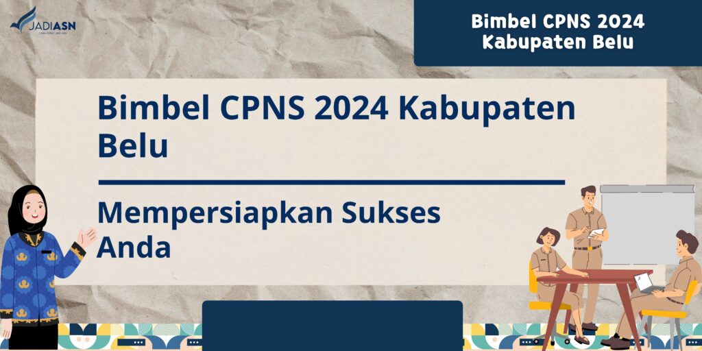 Bimbel CPNS 2024 Kabupaten Belu