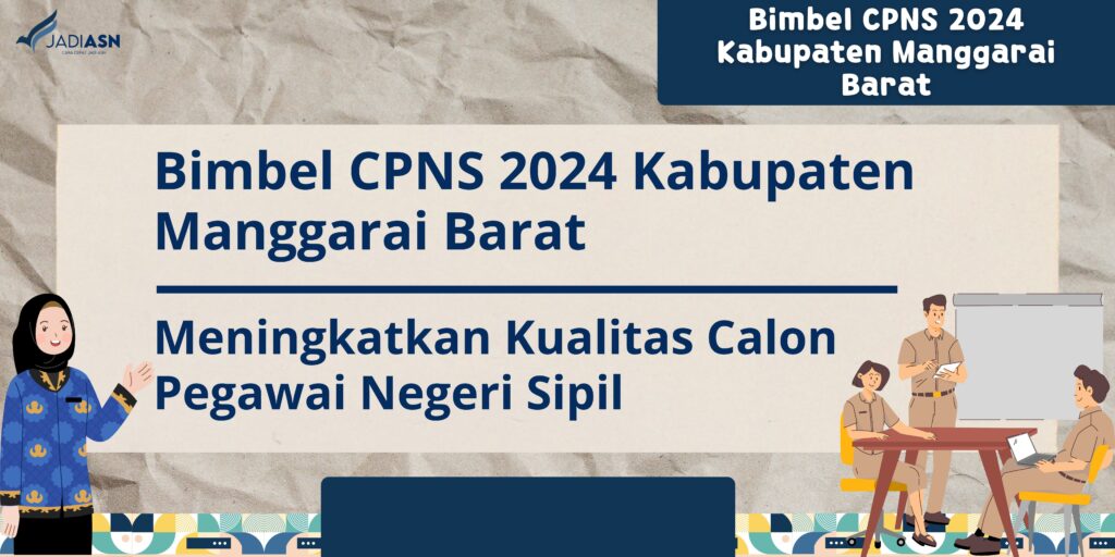 Bimbel CPNS 2024 Kabupaten Manggarai Barat