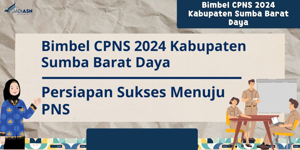 Bimbel CPNS 2024 Kabupaten Sumba Barat Daya