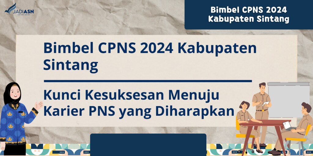 Bimbel CPNS 2024 Kabupaten Sintang