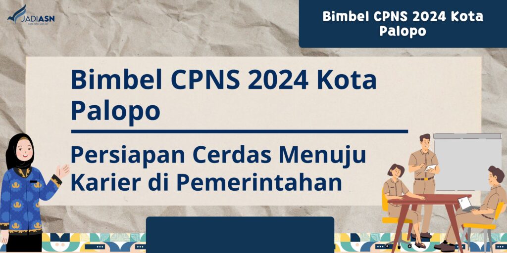 Bimbel CPNS 2024 Kota Palopo