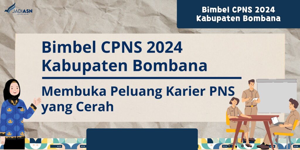 Bimbel CPNS 2024 Kabupaten Bombana