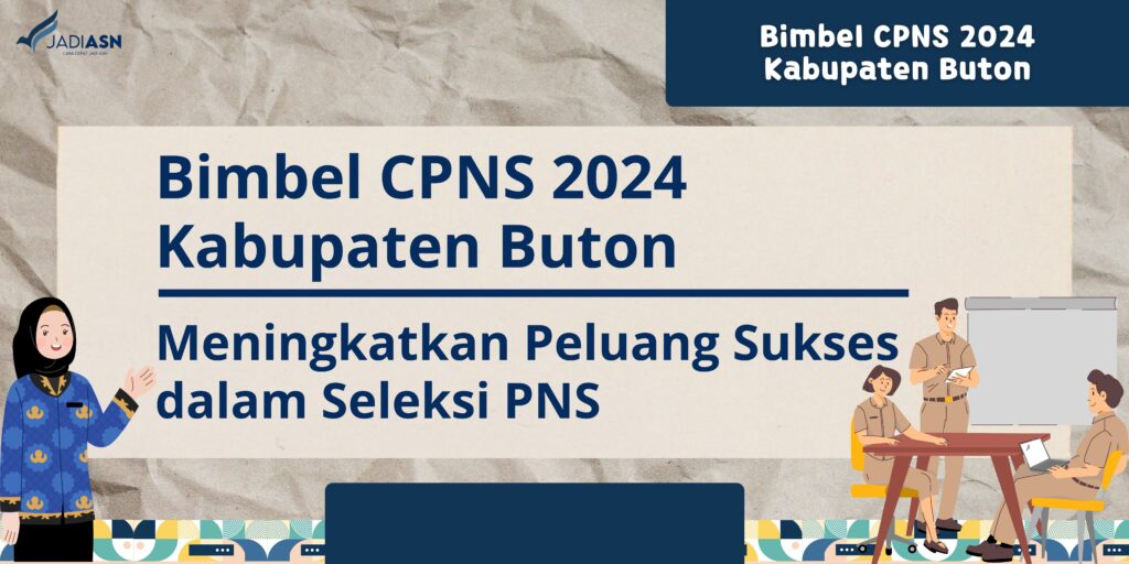 Bimbel CPNS 2024 Kabupaten Buton