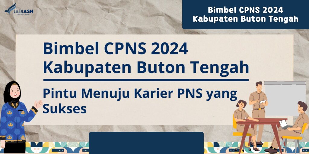 Bimbel CPNS 2024 Kabupaten Buton Tengah