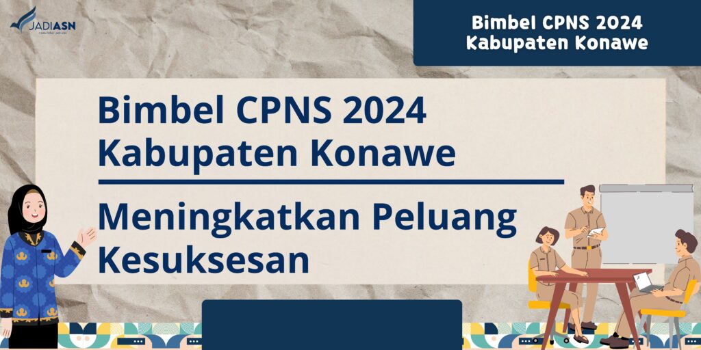 Bimbel CPNS 2024 Kabupaten Konawe