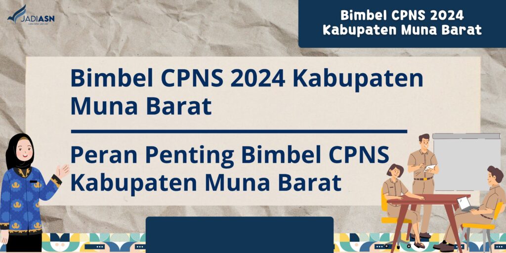 Bimbel CPNS 2024 Kabupaten Muna Barat