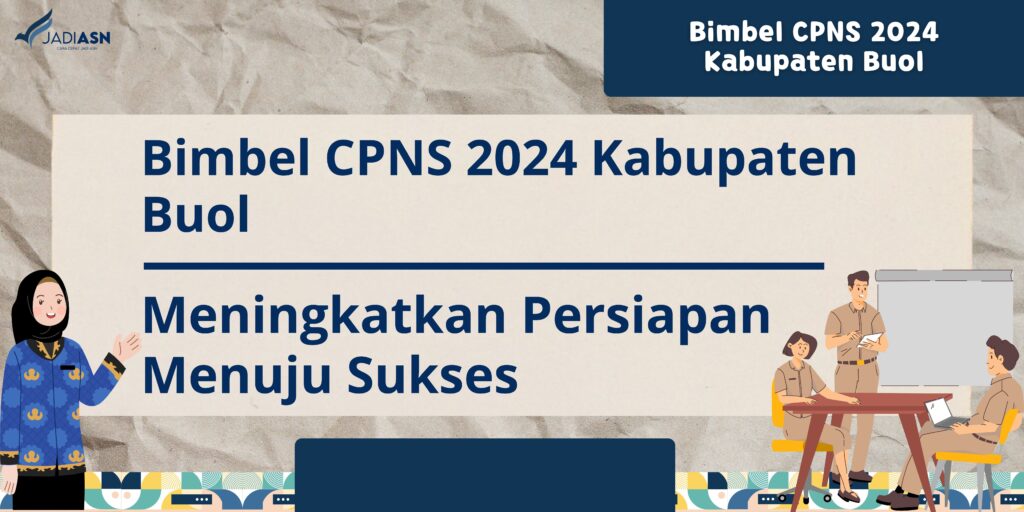 Bimbel CPNS 2024 Kabupaten Buol