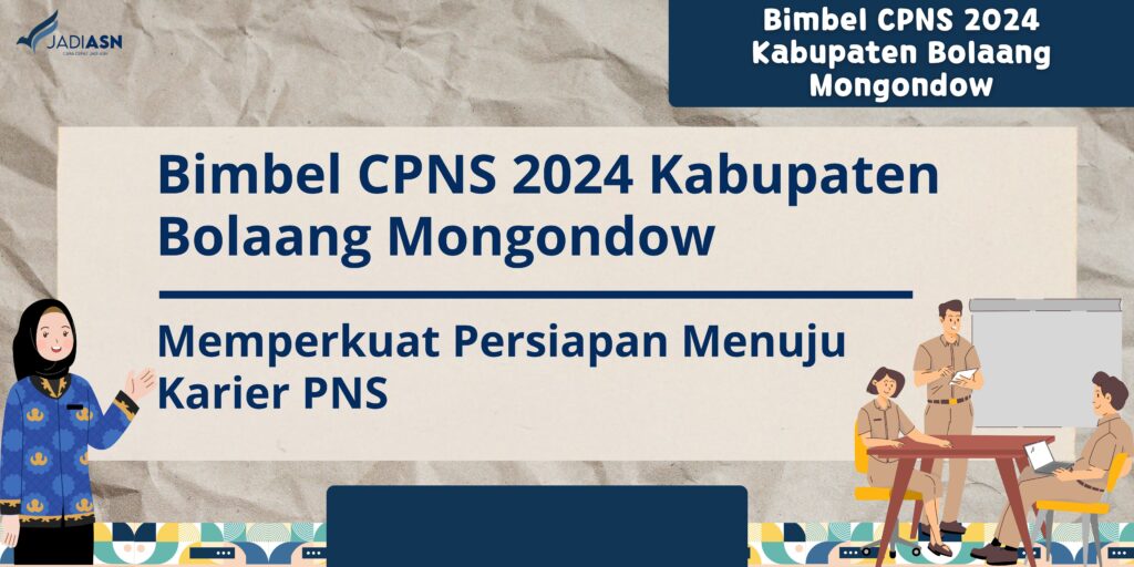 Bimbel CPNS 2024 Kabupaten Bolaang Mongondow