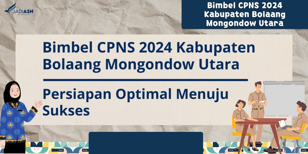 Bimbel CPNS 2024 Kabupaten Bolaang Mongondow Utara