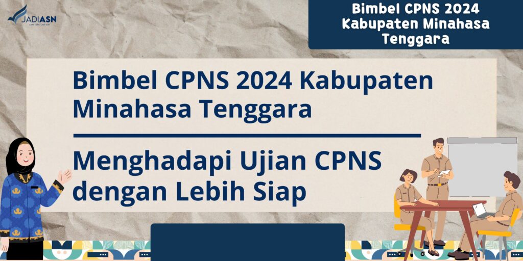 Bimbel CPNS 2024 Kabupaten Minahasa Tenggara