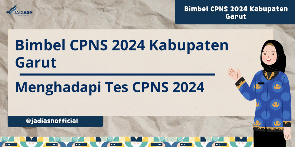 Bimbel CPNS 2024 Kabupaten Garut