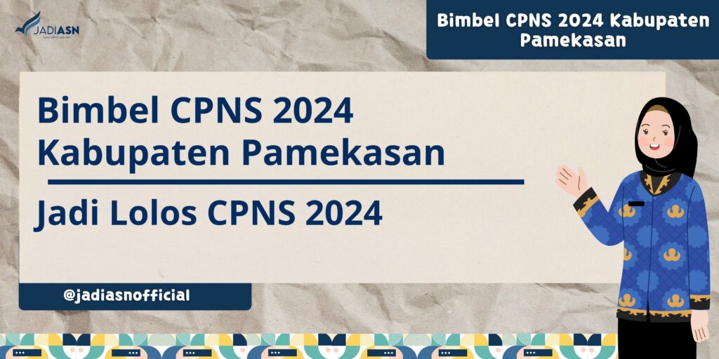 Bimbel CPNS 2024 Kabupaten Pamekasan