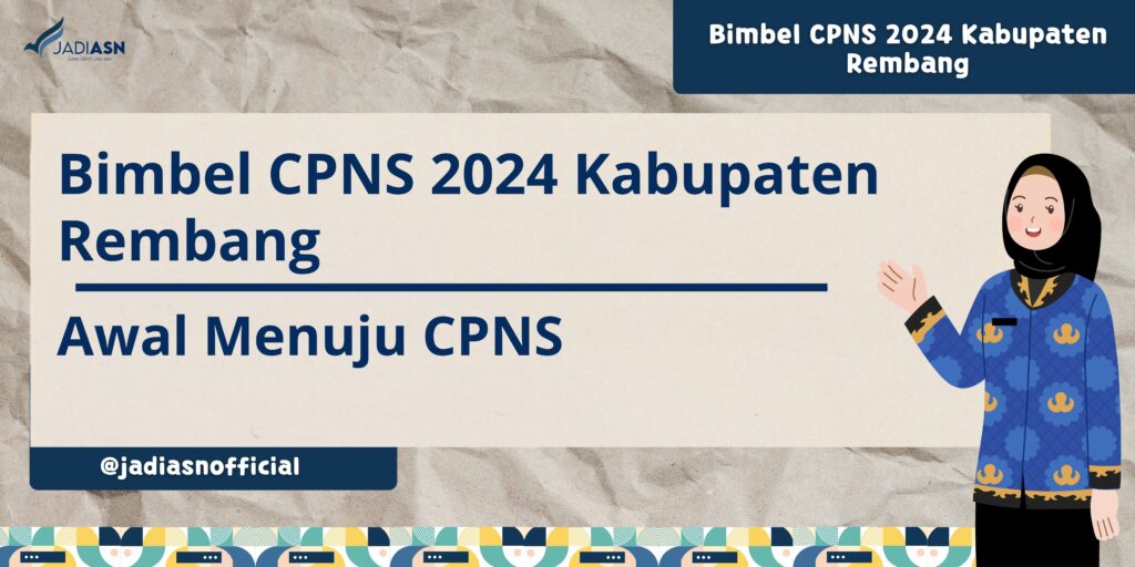 Bimbel CPNS 2024 Kabupaten Rembang