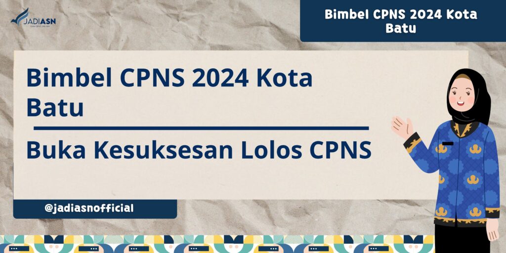 Bimbel CPNS 2024 Kota Batu