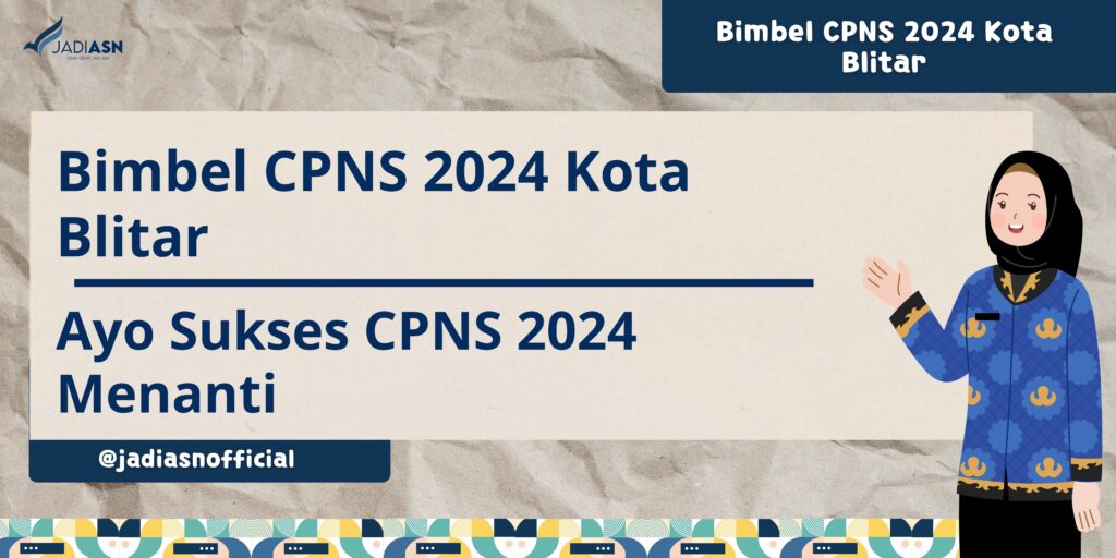 Bimbel CPNS 2024 Kota Blitar