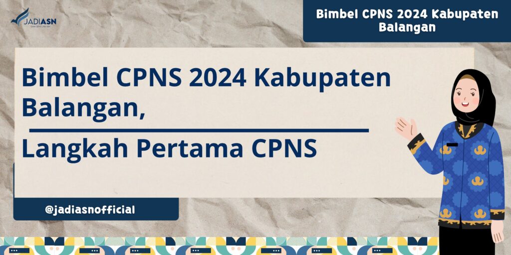 Bimbel CPNS 2024 Kabupaten Balangan,