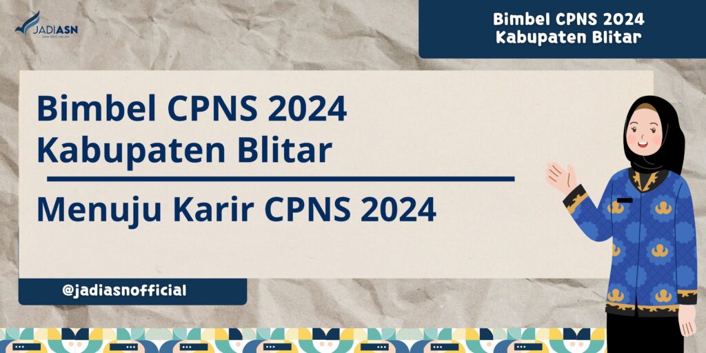 Bimbel CPNS 2024 Kabupaten Blitar