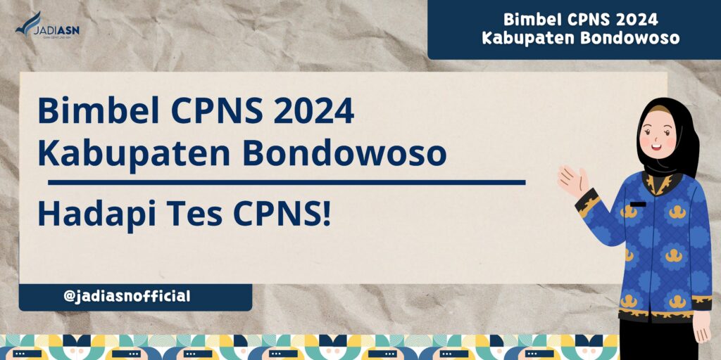 Bimbel CPNS 2024 Kabupaten Bondowoso