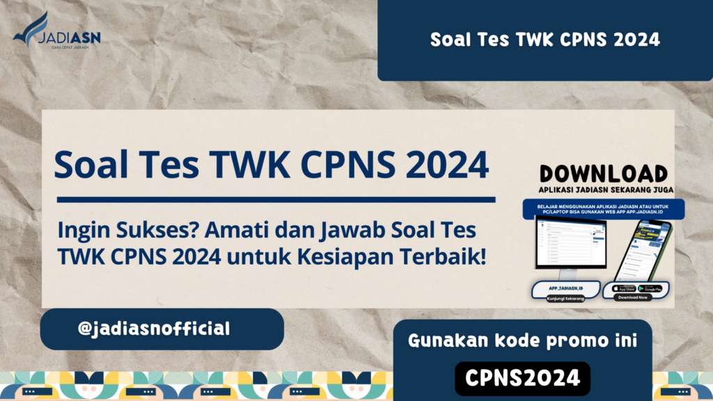 Soal Tes TWK CPNS 2024