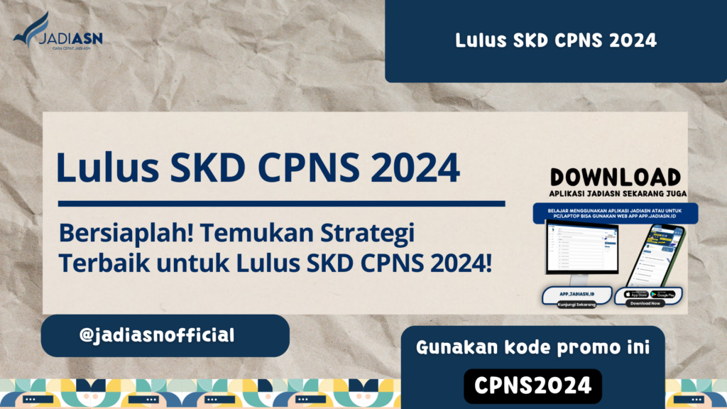 Lulus SKD CPNS 2024