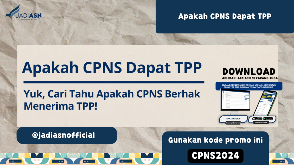 Apakah CPNS Dapat TPP