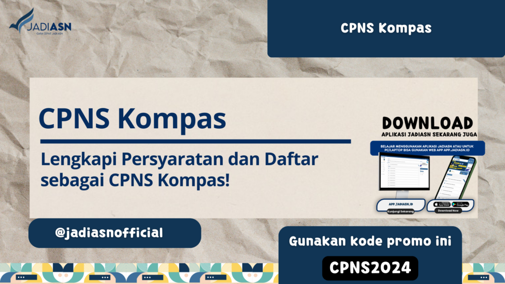 Peroleh Informasi Mengenai Lowongan CPNS Kompas