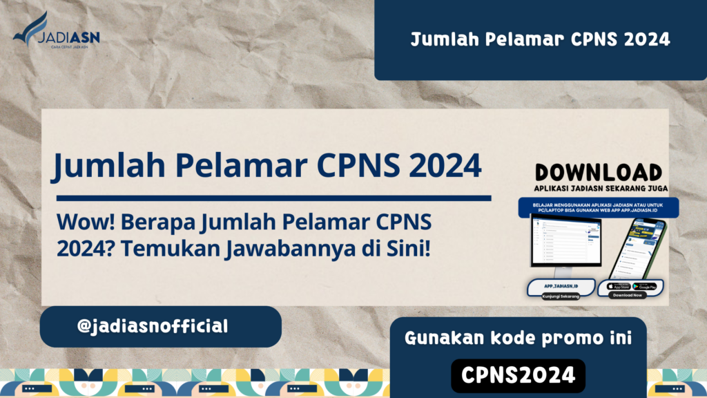 Jumlah Pelamar CPNS 2024