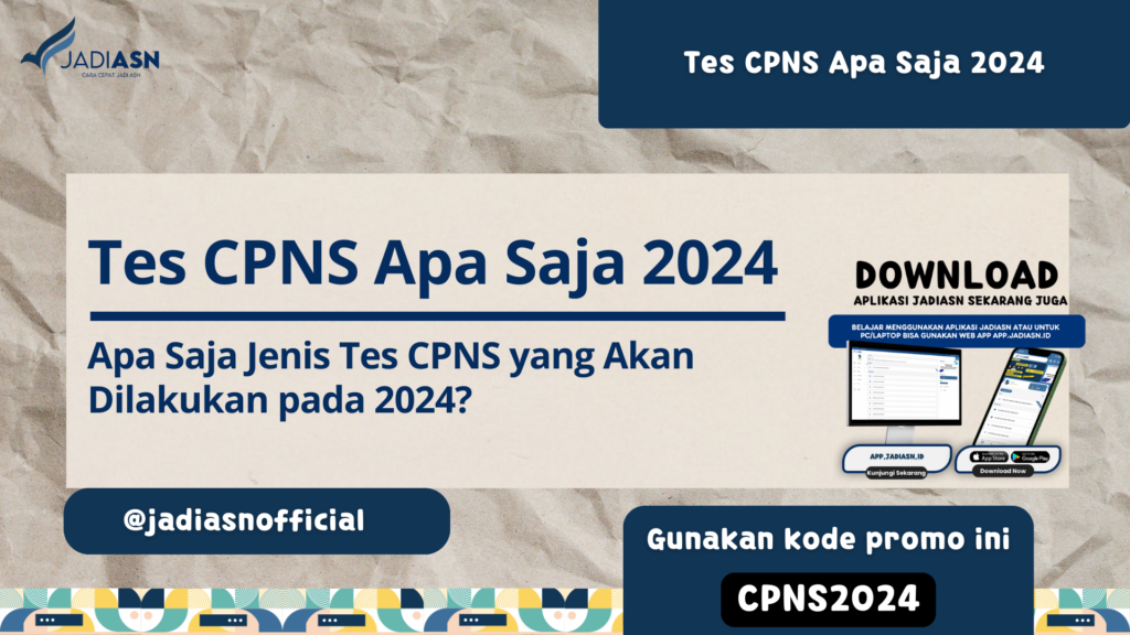Tes cpns apa saja 2024 apa saja jenis tes cpns yang akan