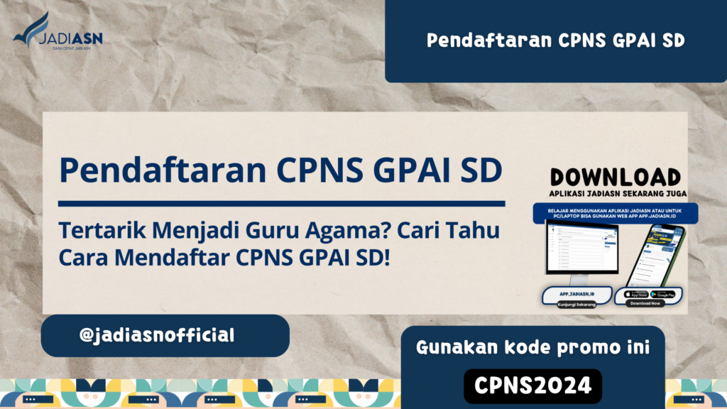 Pendaftaran CPNS GPAI SD