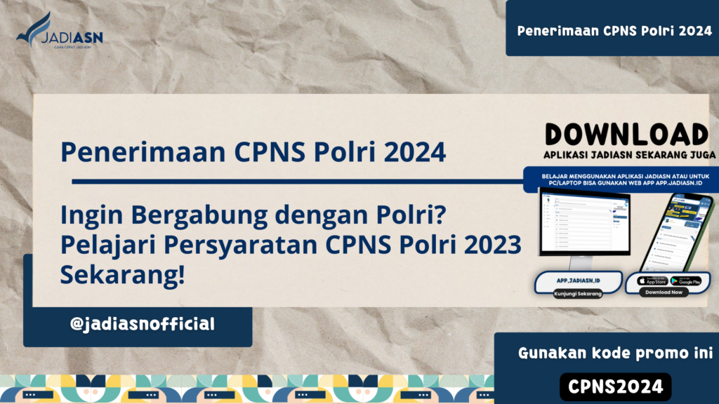 Penerimaan CPNS Polri 2024