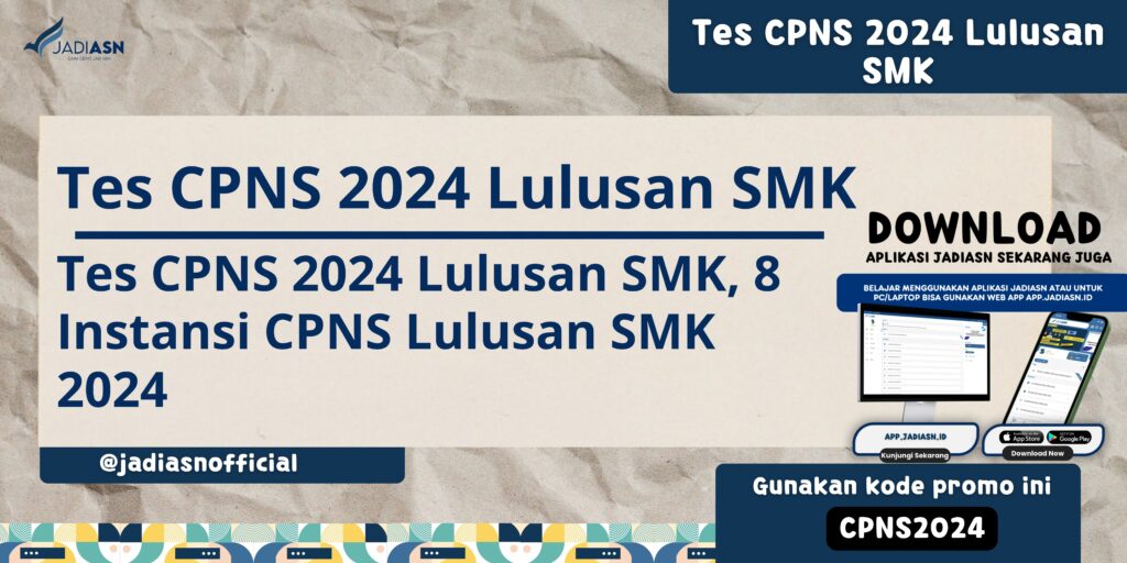 Tes CPNS 2024 Lulusan SMK