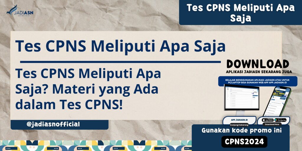 Tes CPNS Meliputi Apa Saja