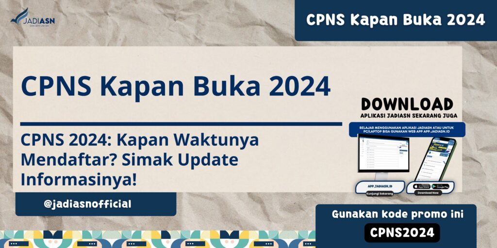 CPNS Kapan Buka 2024