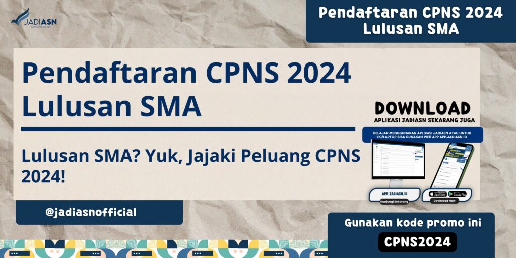 Pendaftaran CPNS 2024 Lulusan SMA