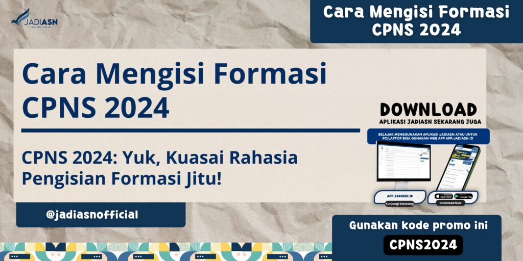 Cara Mengisi Formasi CPNS 2024