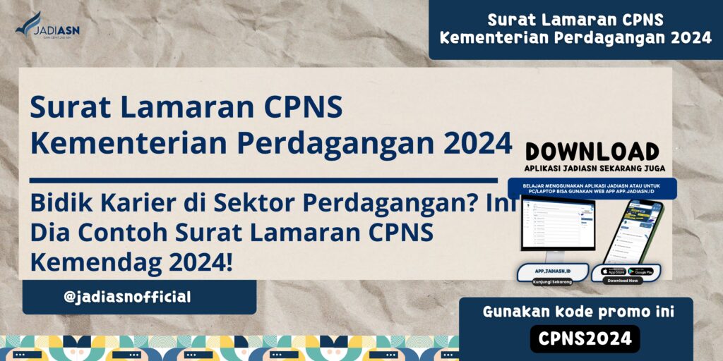 Surat Lamaran CPNS Kementerian Perdagangan 2024