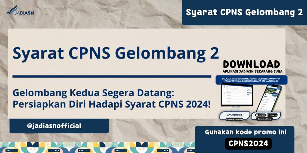 Syarat CPNS Gelombang 2