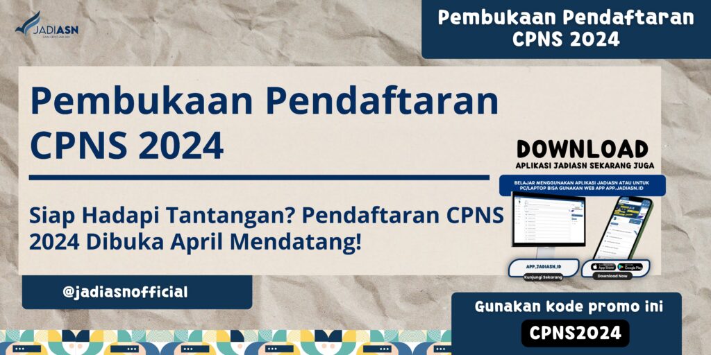 Pembukaan Pendaftaran CPNS 2024