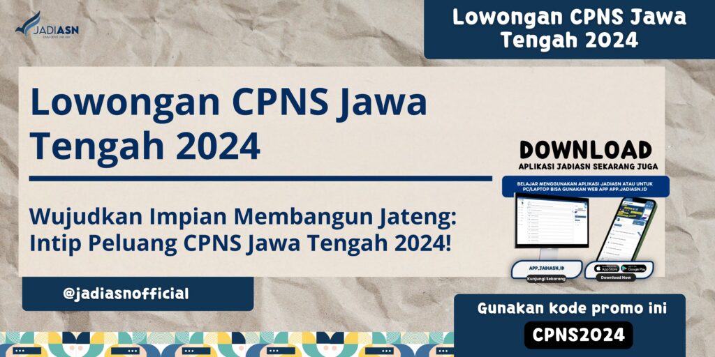 Lowongan CPNS Jawa Tengah 2024